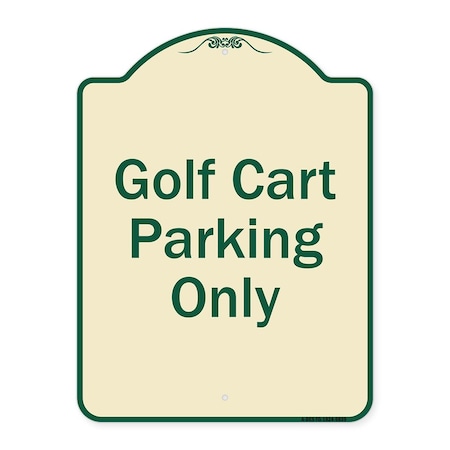 Signmission Designer Series-Golf Cart Parking Only Tan & Green Heavy-Gauge Aluminum A-DES-TG-1824-9839